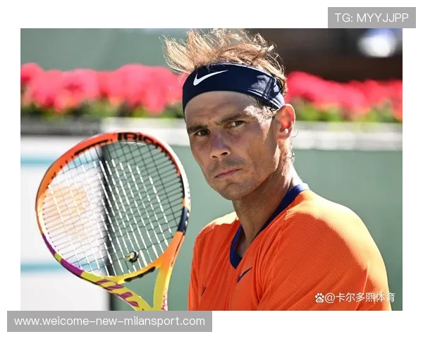 纳达尔红土开局即无双